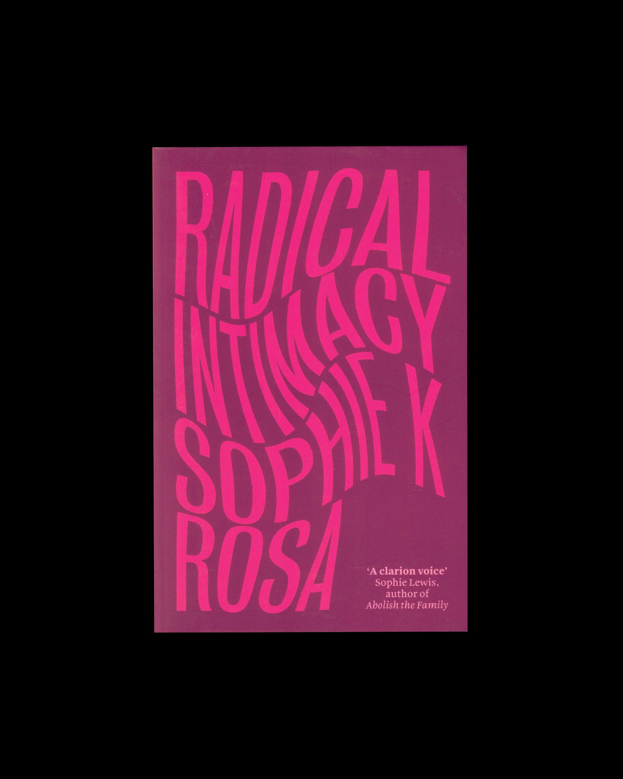 Radical Intimacy