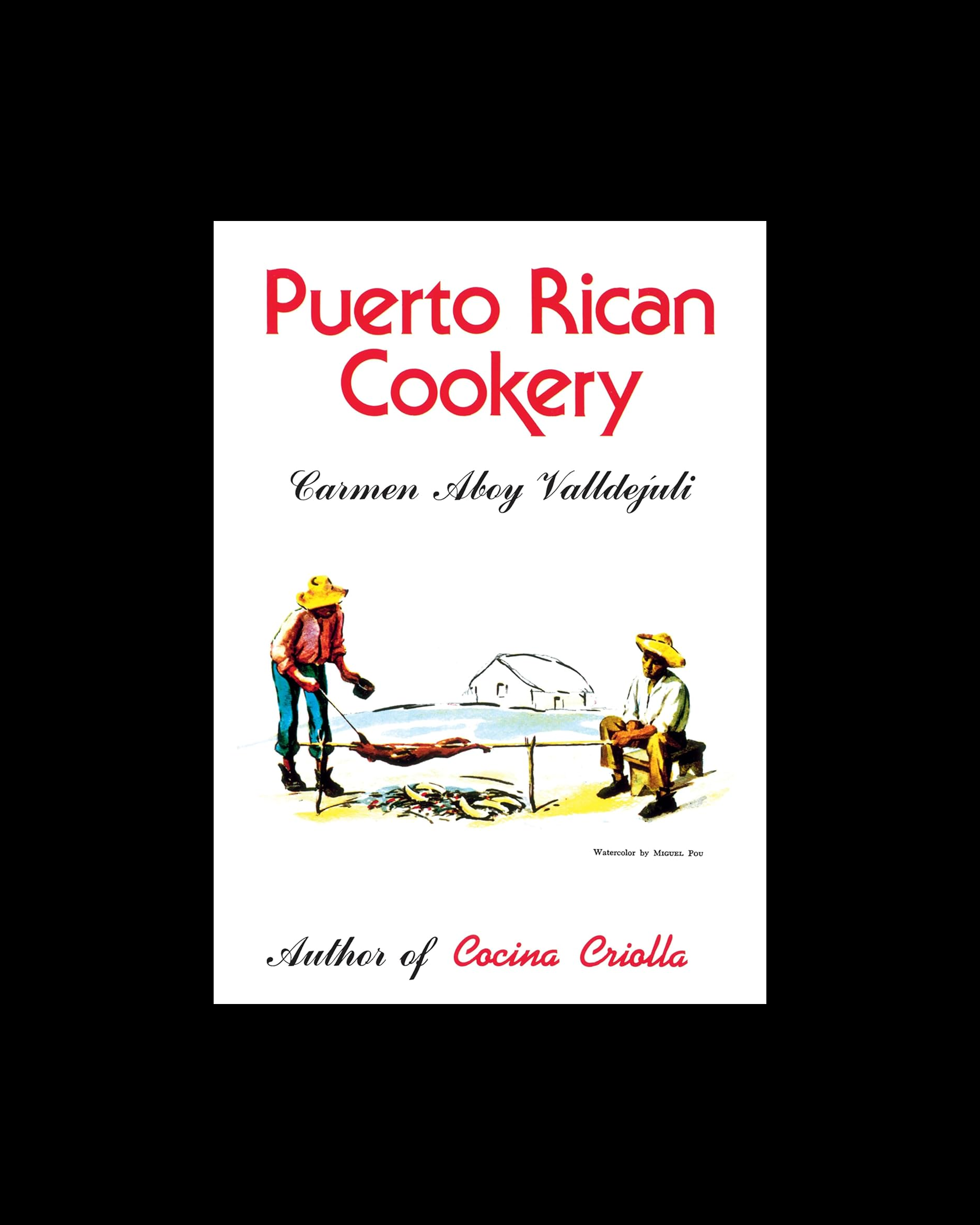 Puerto Rican Cookery