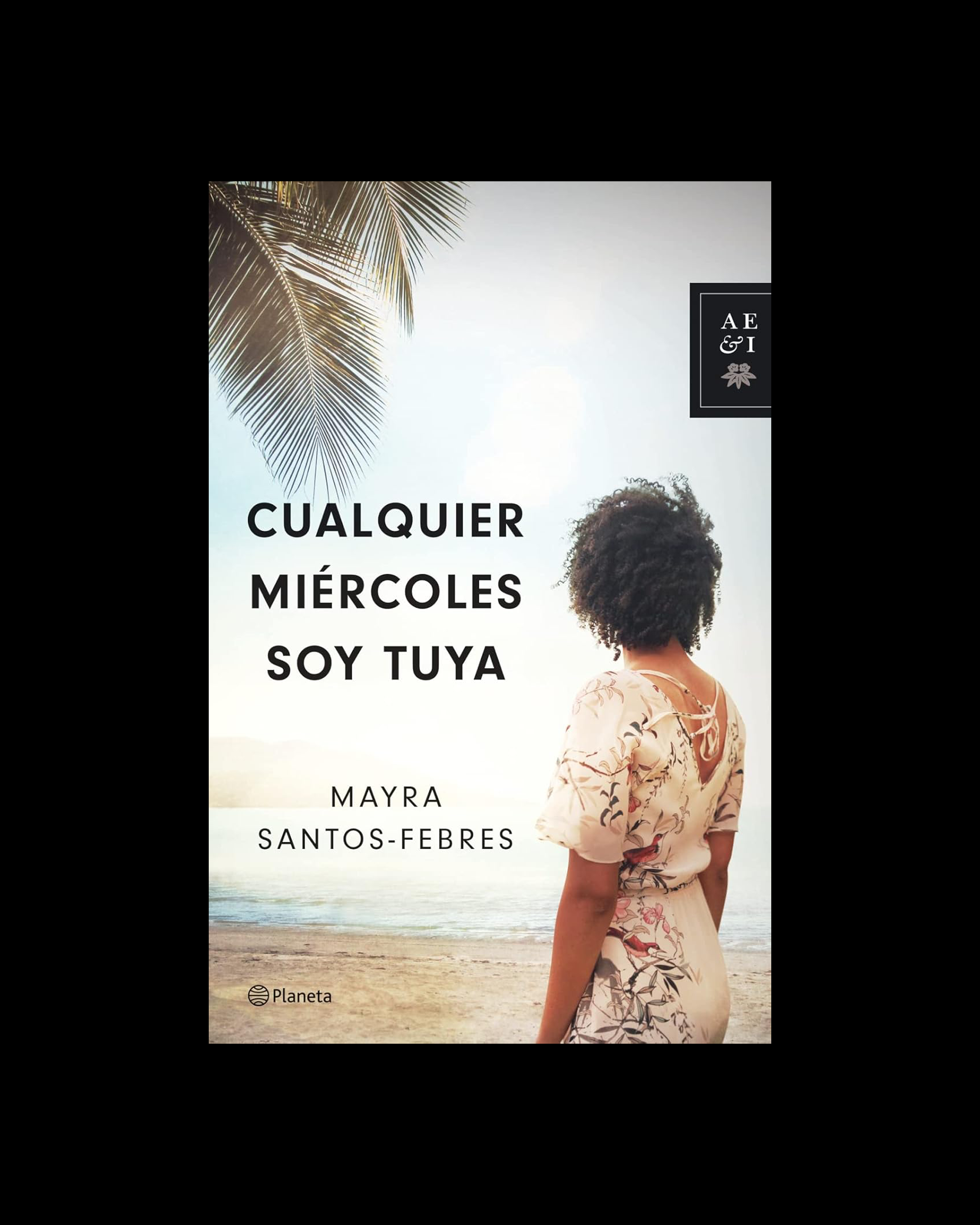 Cualquier miércoles soy tuya