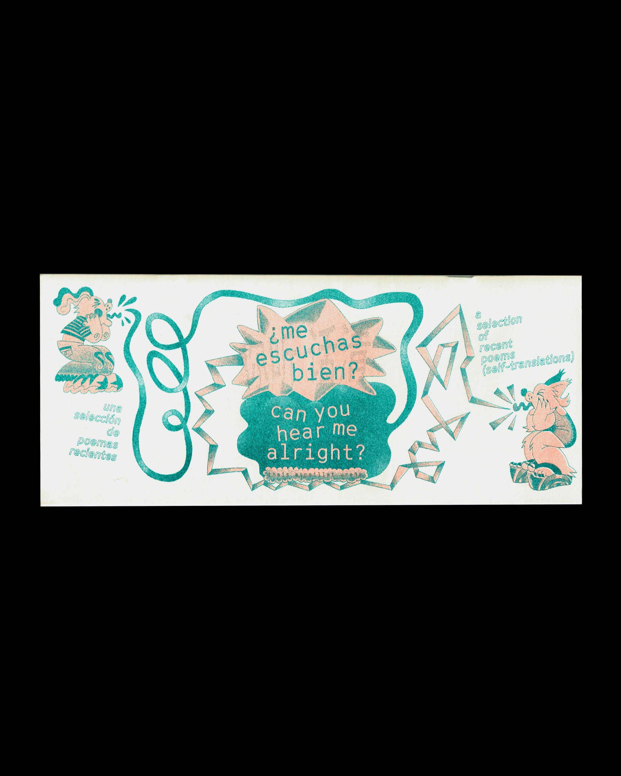 ¿Me escuchas bien? Can you hear me alright?