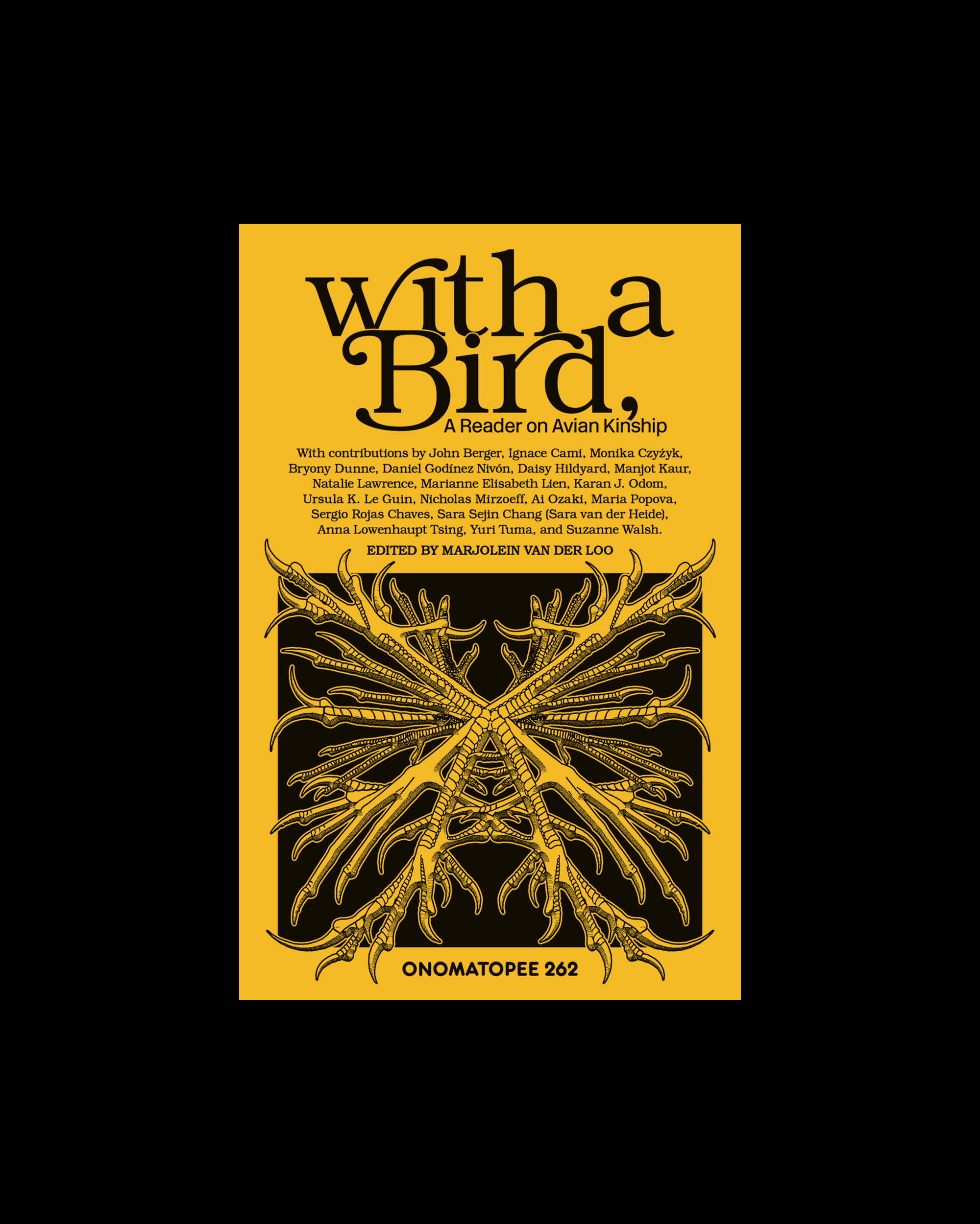 with a Bird, A Reader on Avian Kinship.