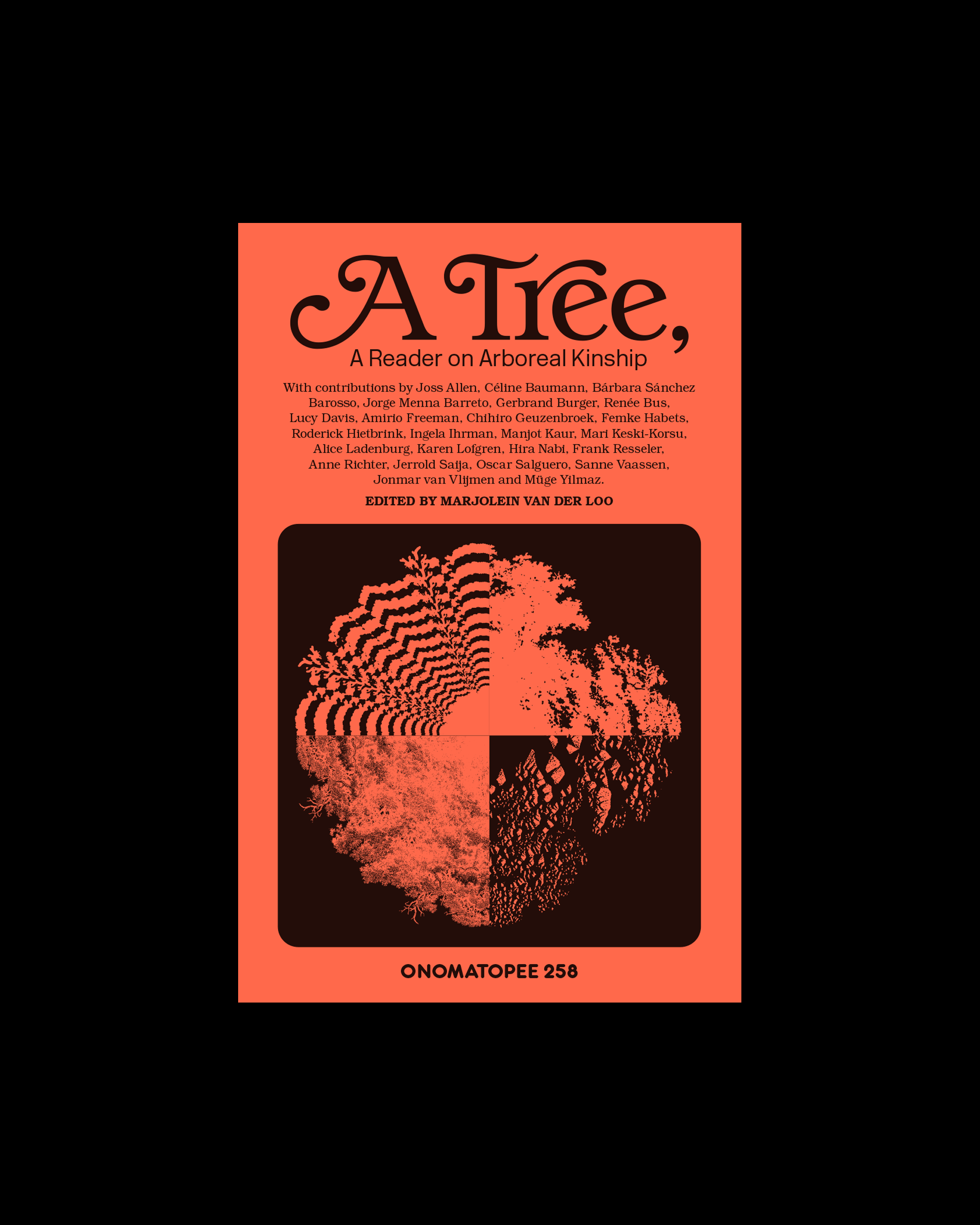 A Tree, A Reader on Arboreal Kinship