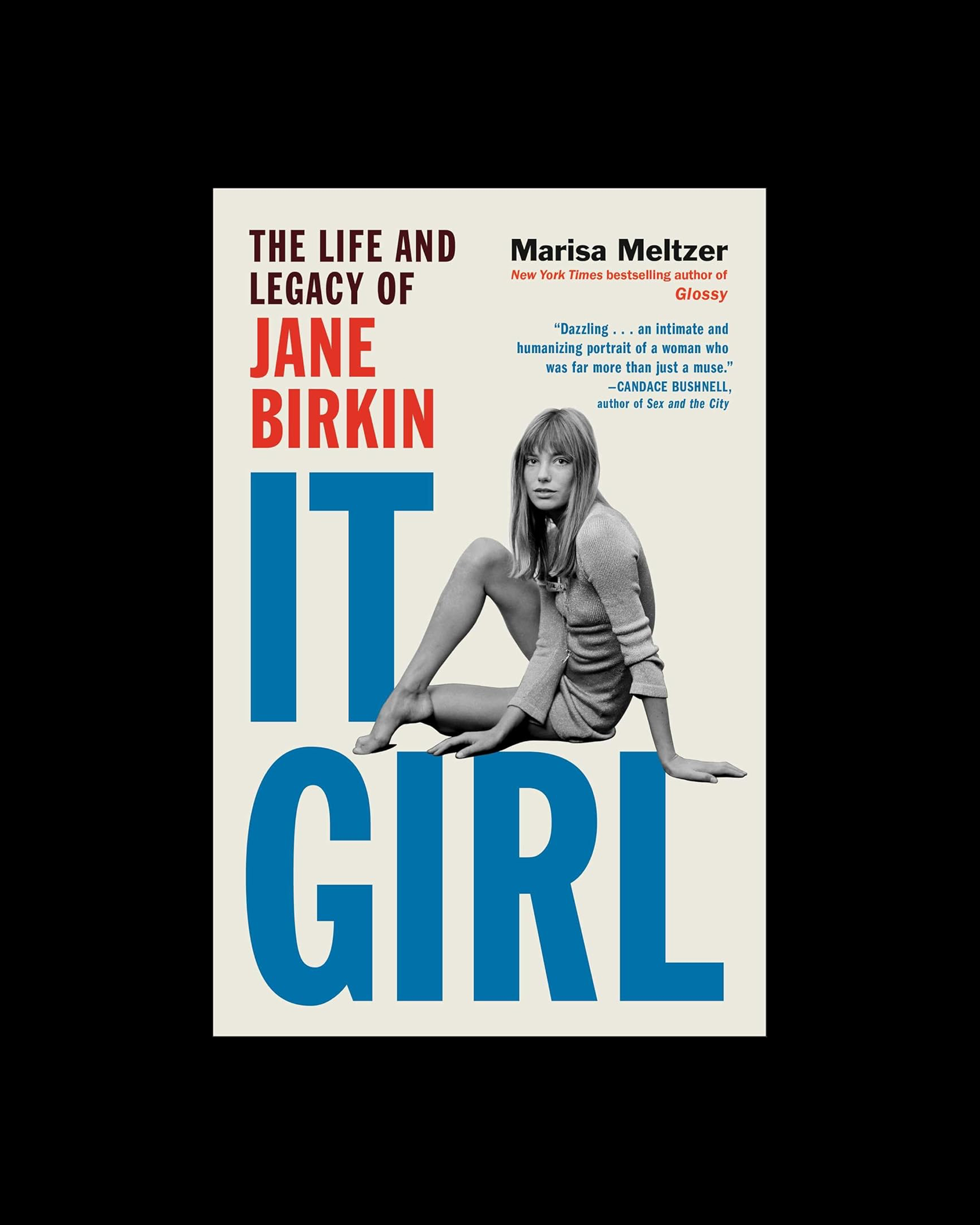 It Girl: The Life and Legacy of Jane Birkin