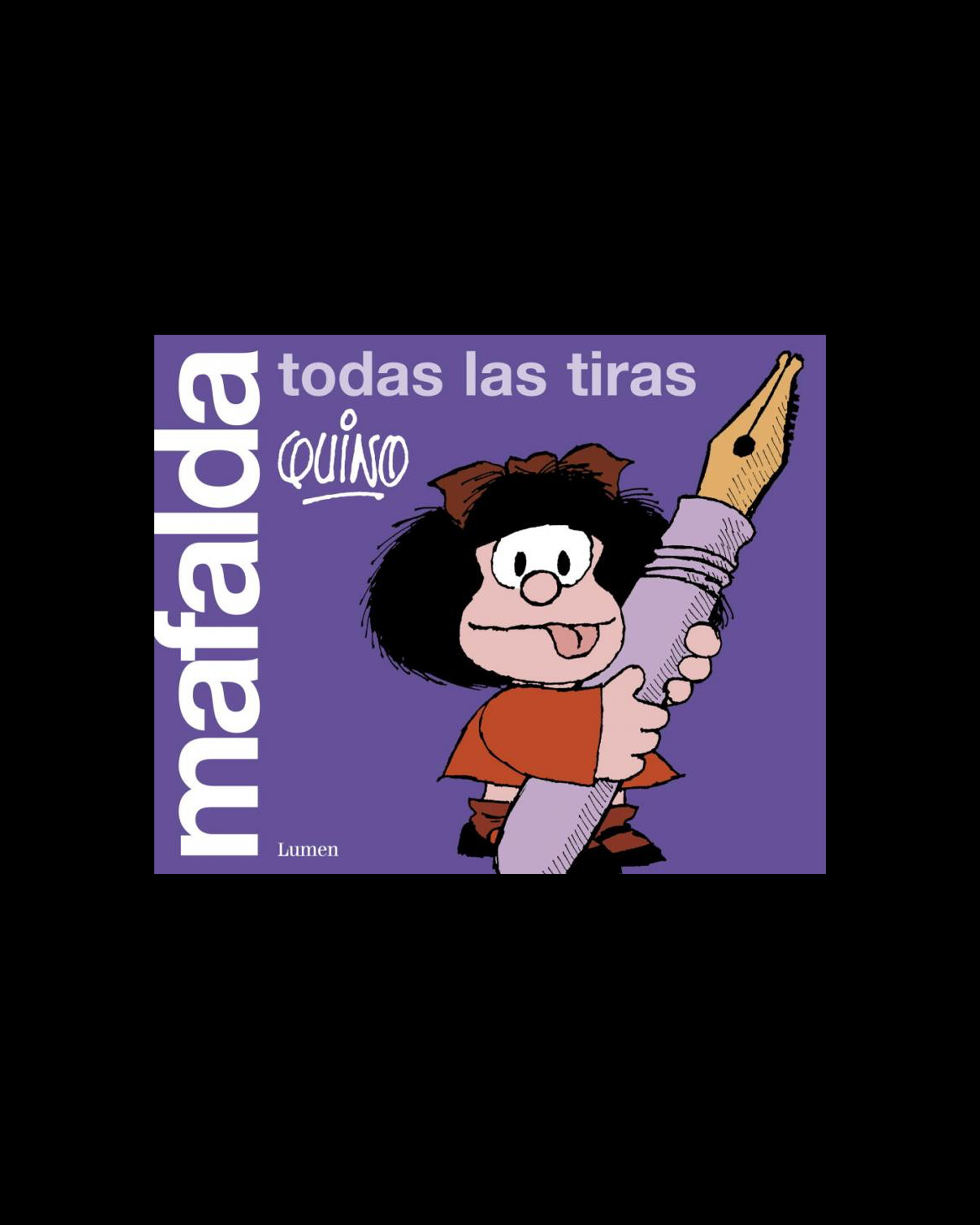 Mafalda: Todas las tiras