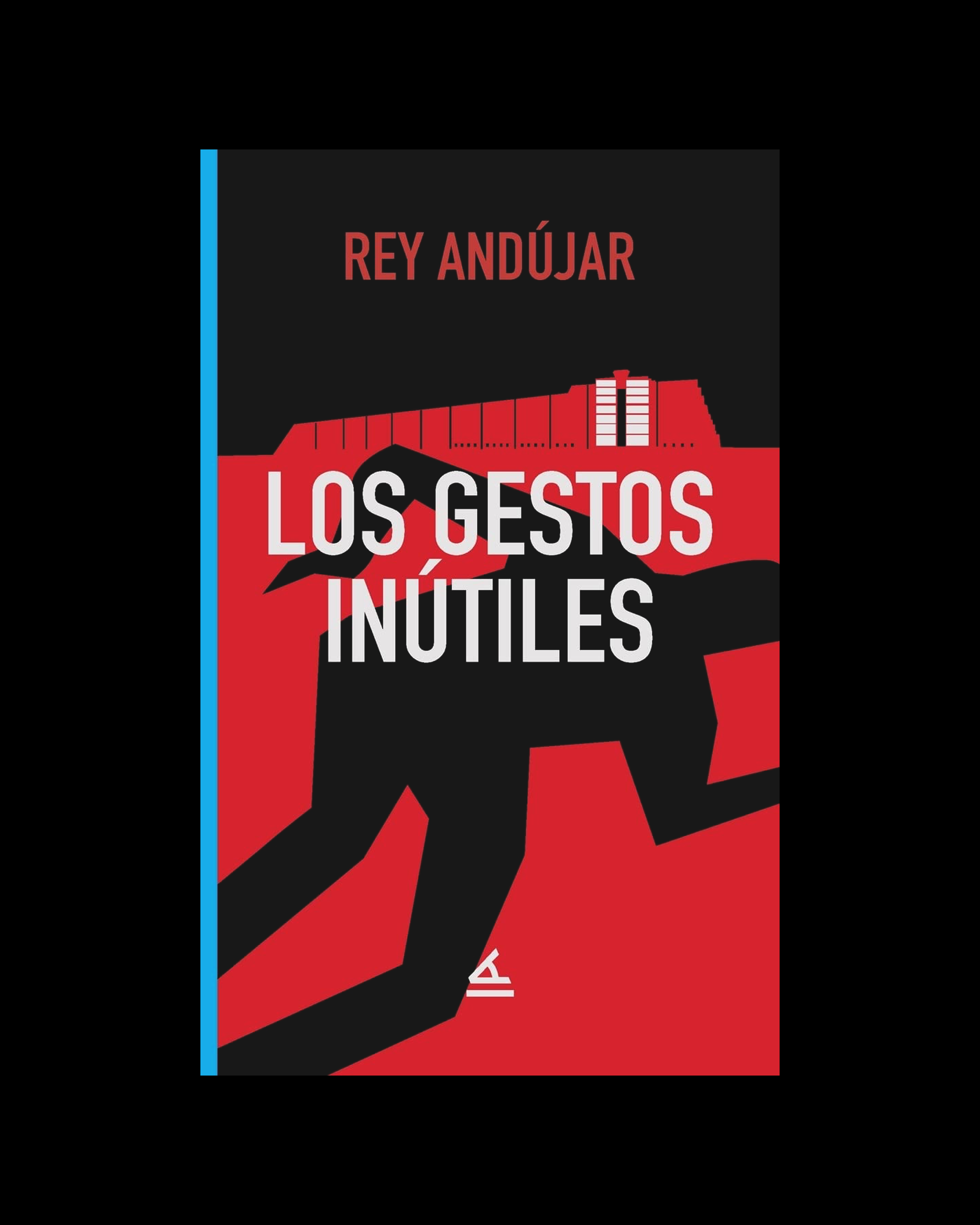 Los gestos inútiles