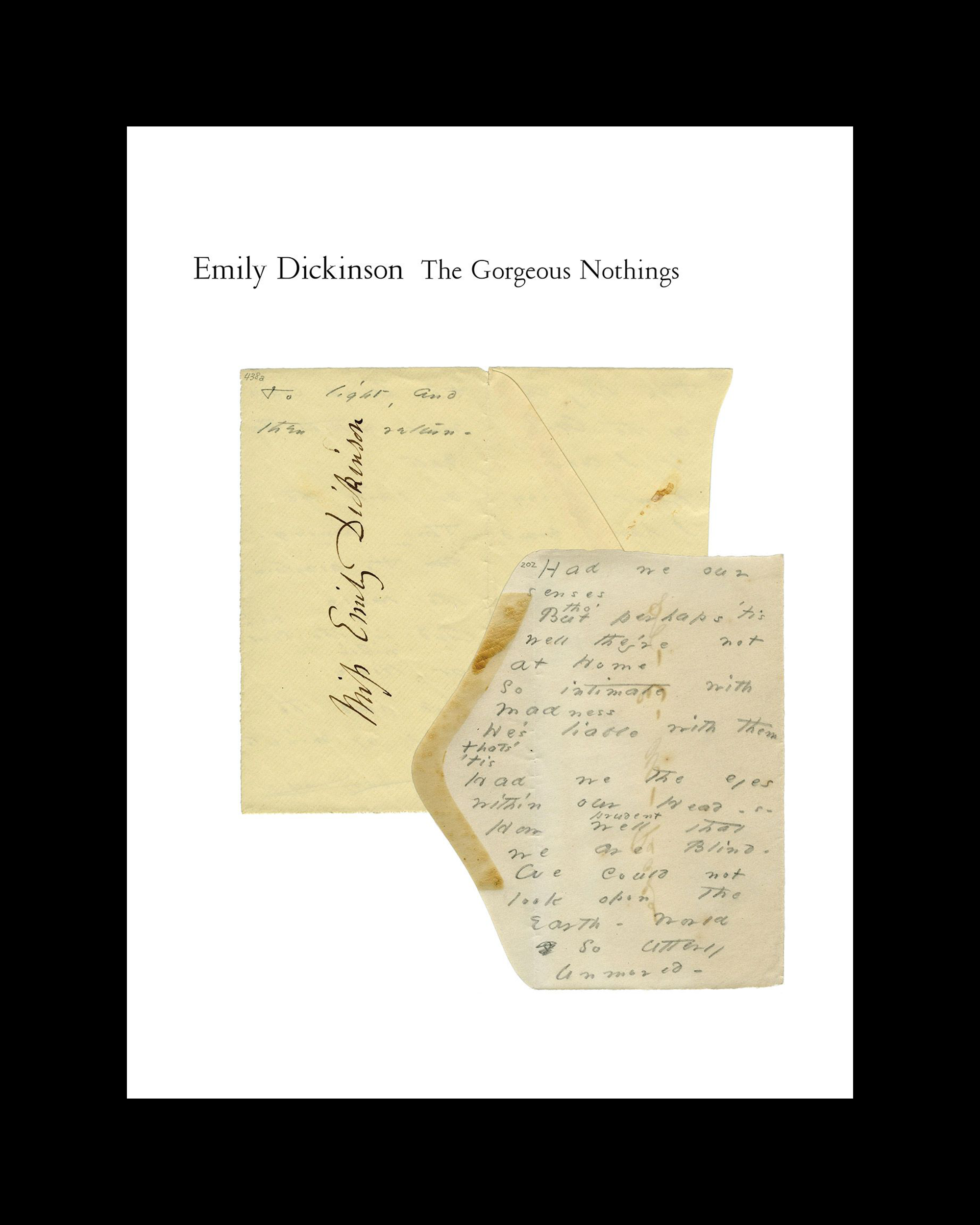 The Gorgeous Nothings: Emily Dickinson's Envelope Poems