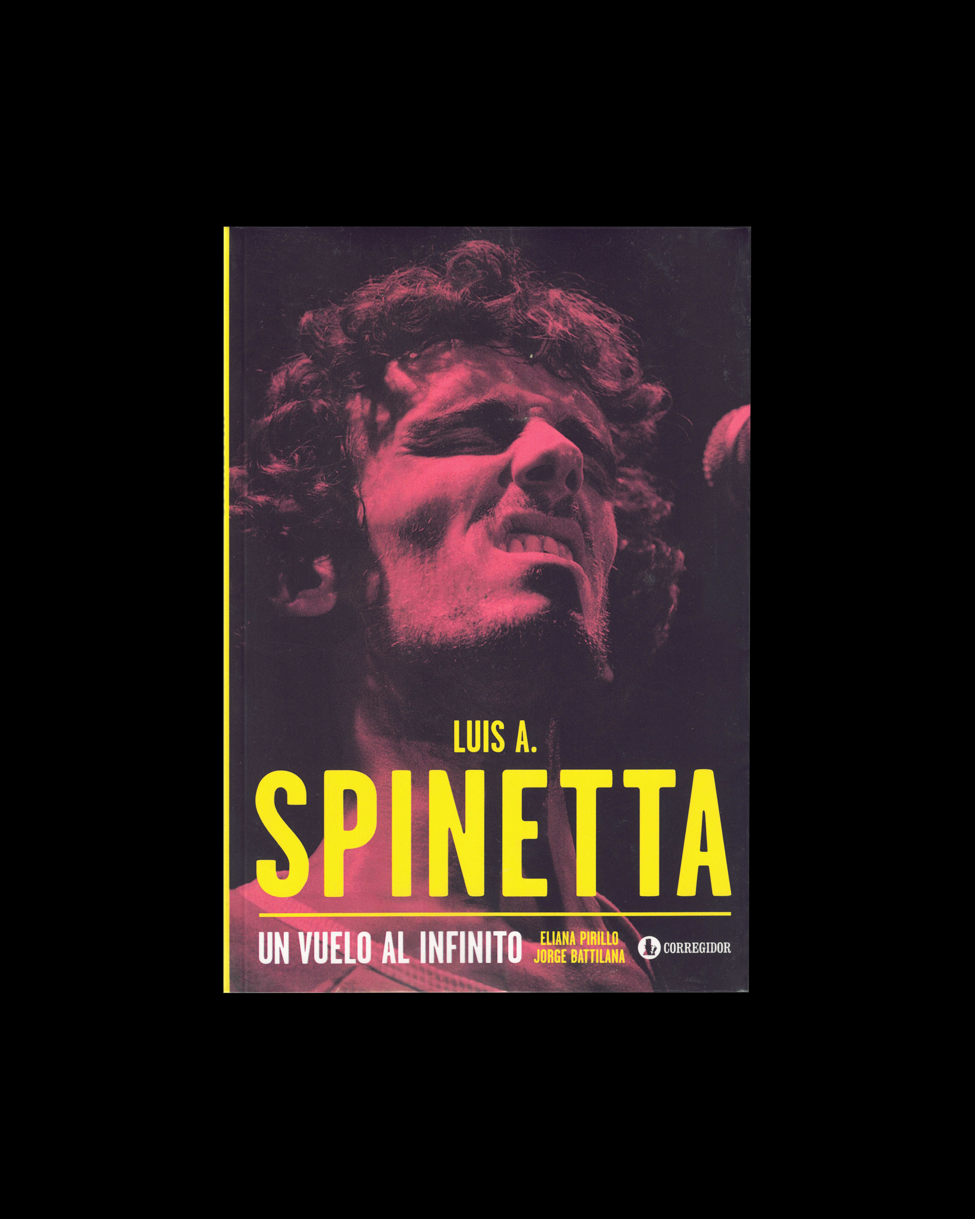 Luis A. Spinetta. Un vuelo al infinito