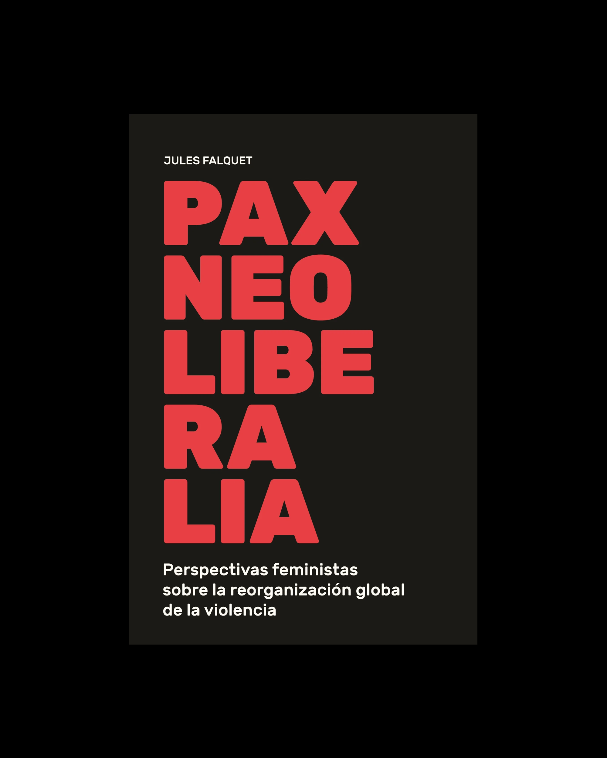 Pax neoliberalia