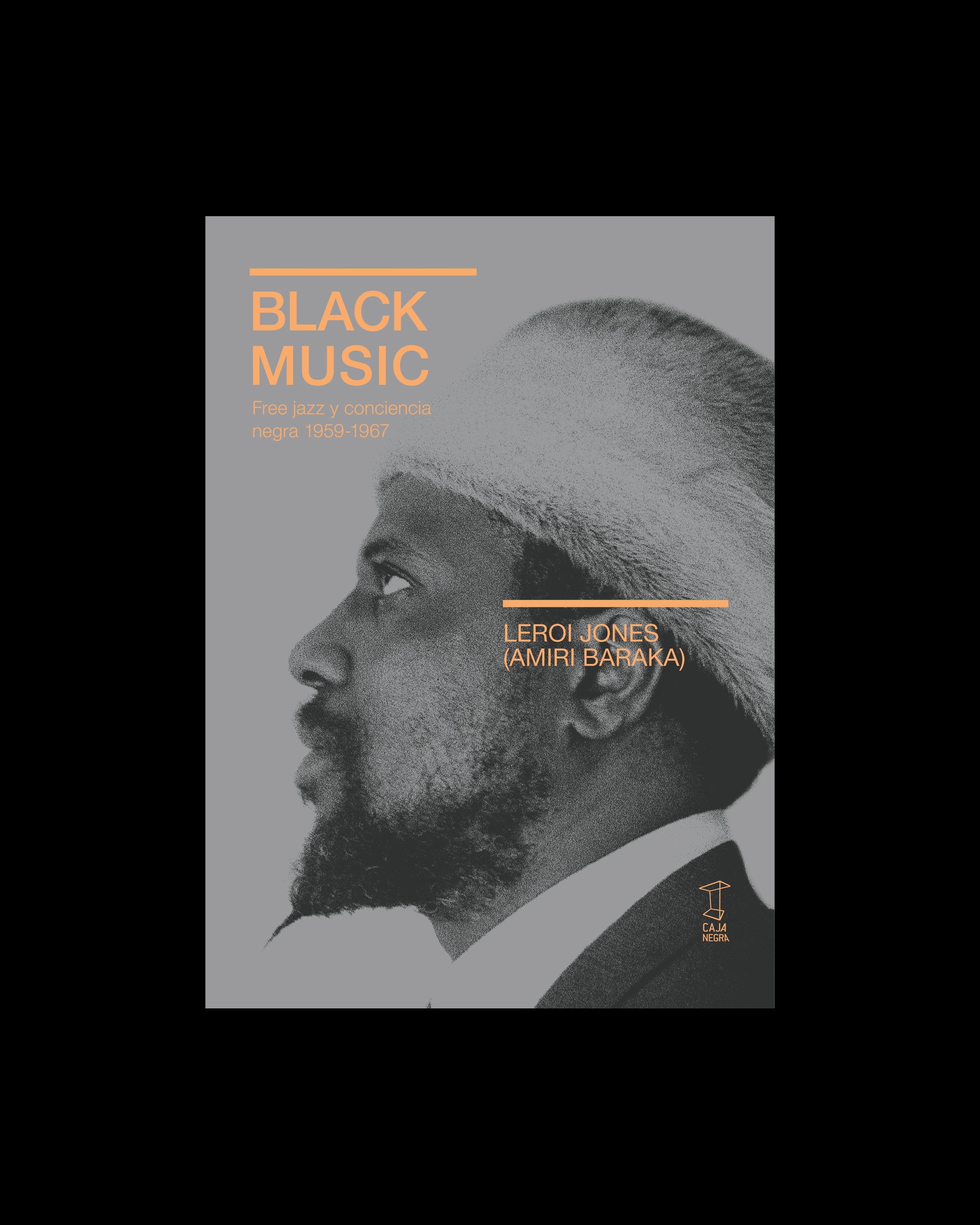 Black music: Free Jazz y conciencia negra 1959-1967