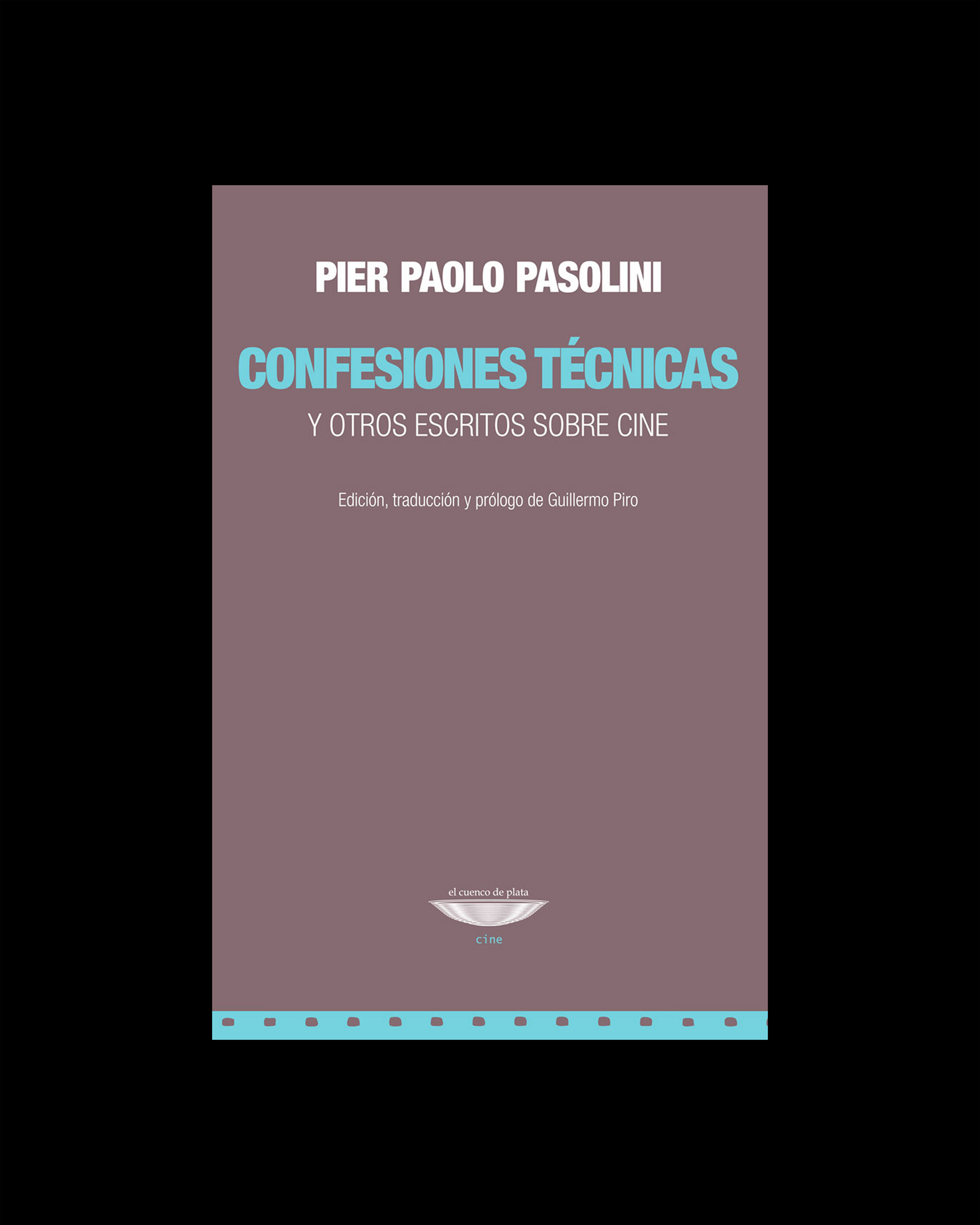 Confesiones técnicas Y otros escritos sobre cine