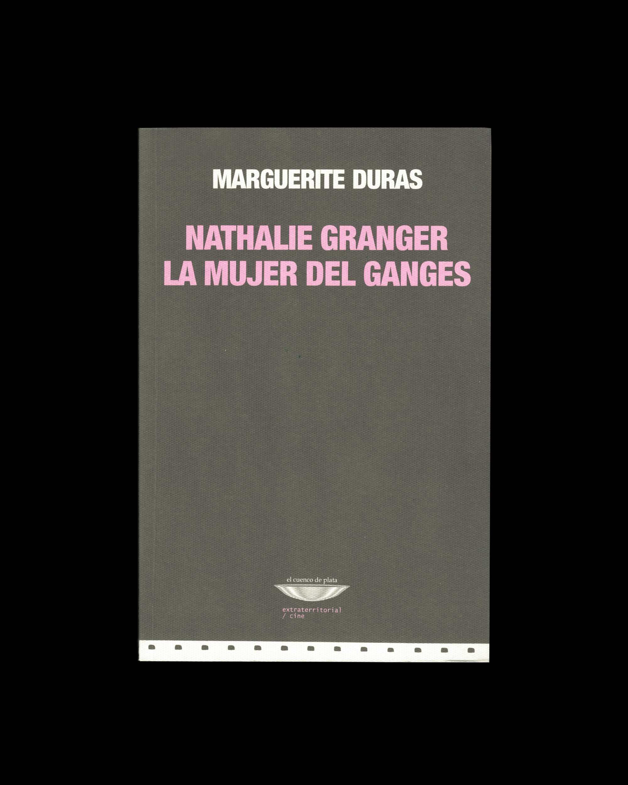 Nathalie Granger - La mujer del Ganges