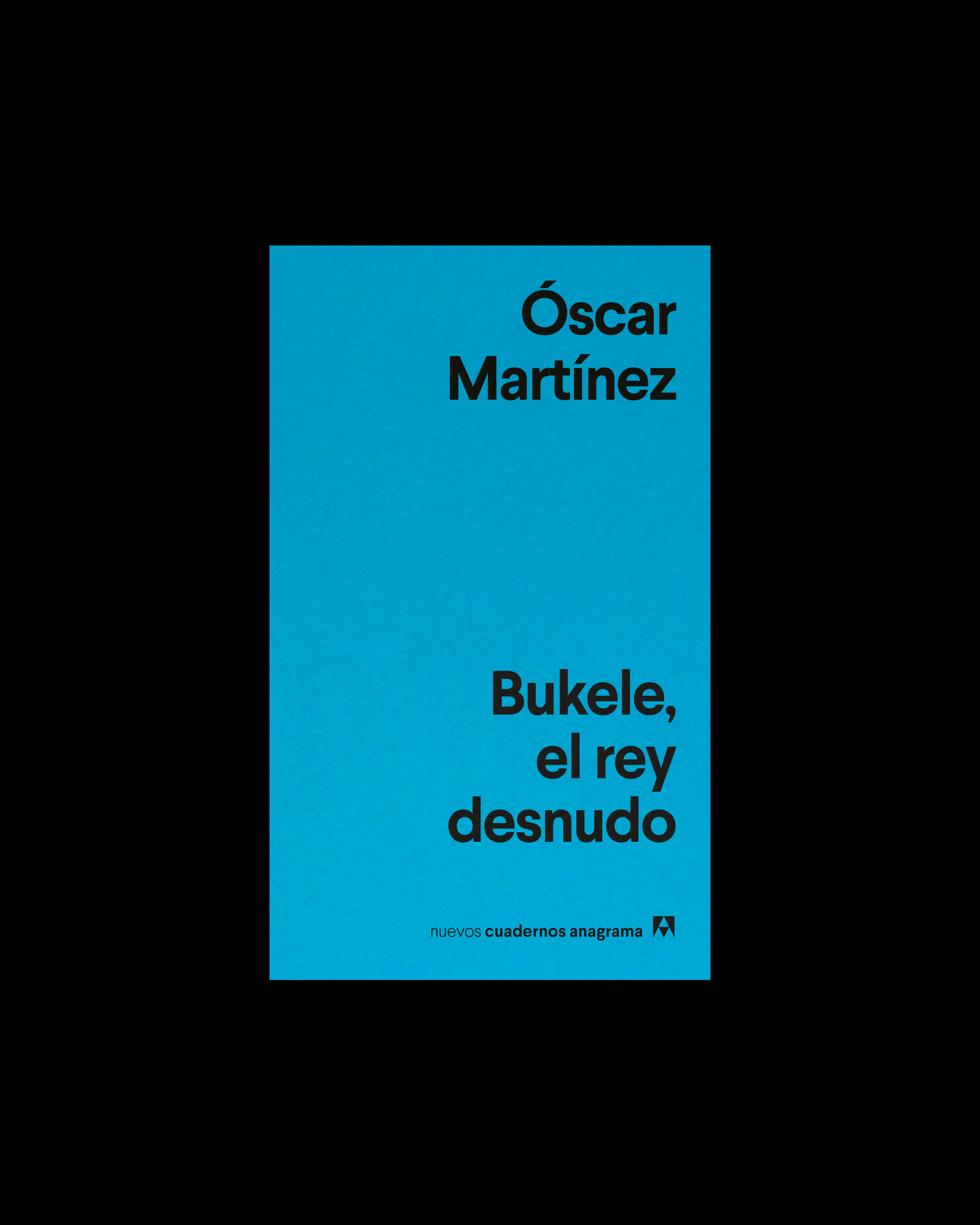 Bukele, el rey desnudo