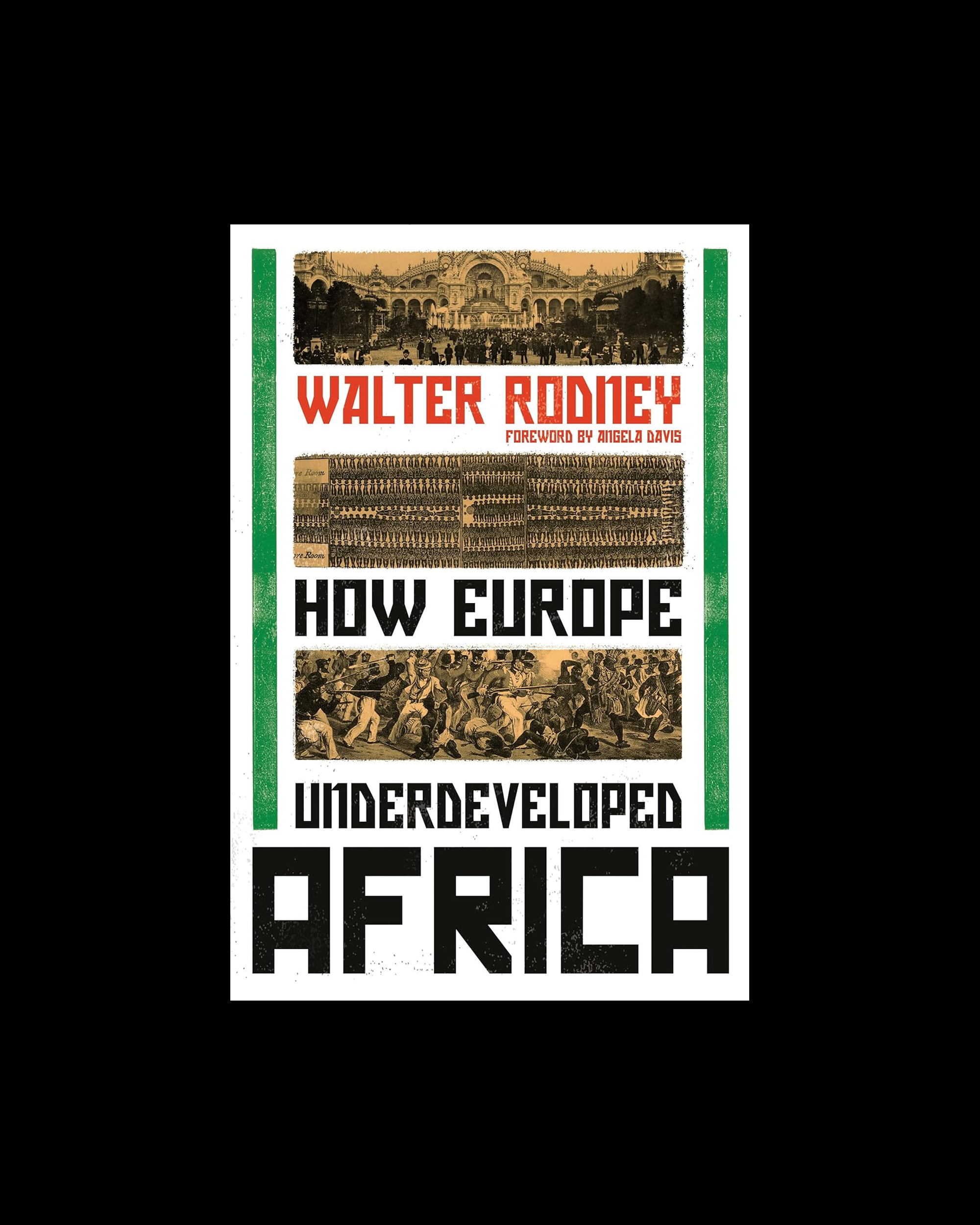 How Europe Underdeveloped Africa
