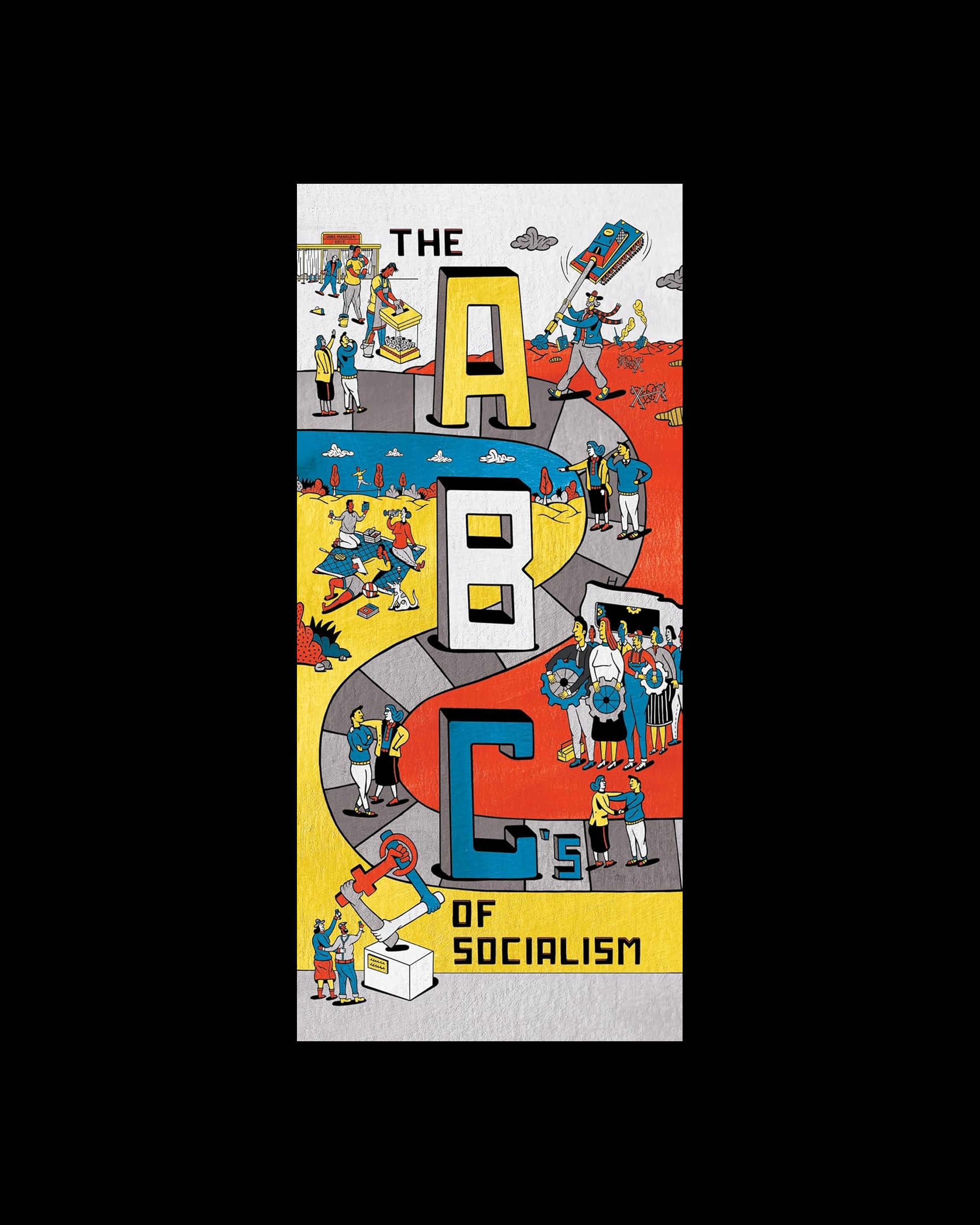 The ABCs of Socialism