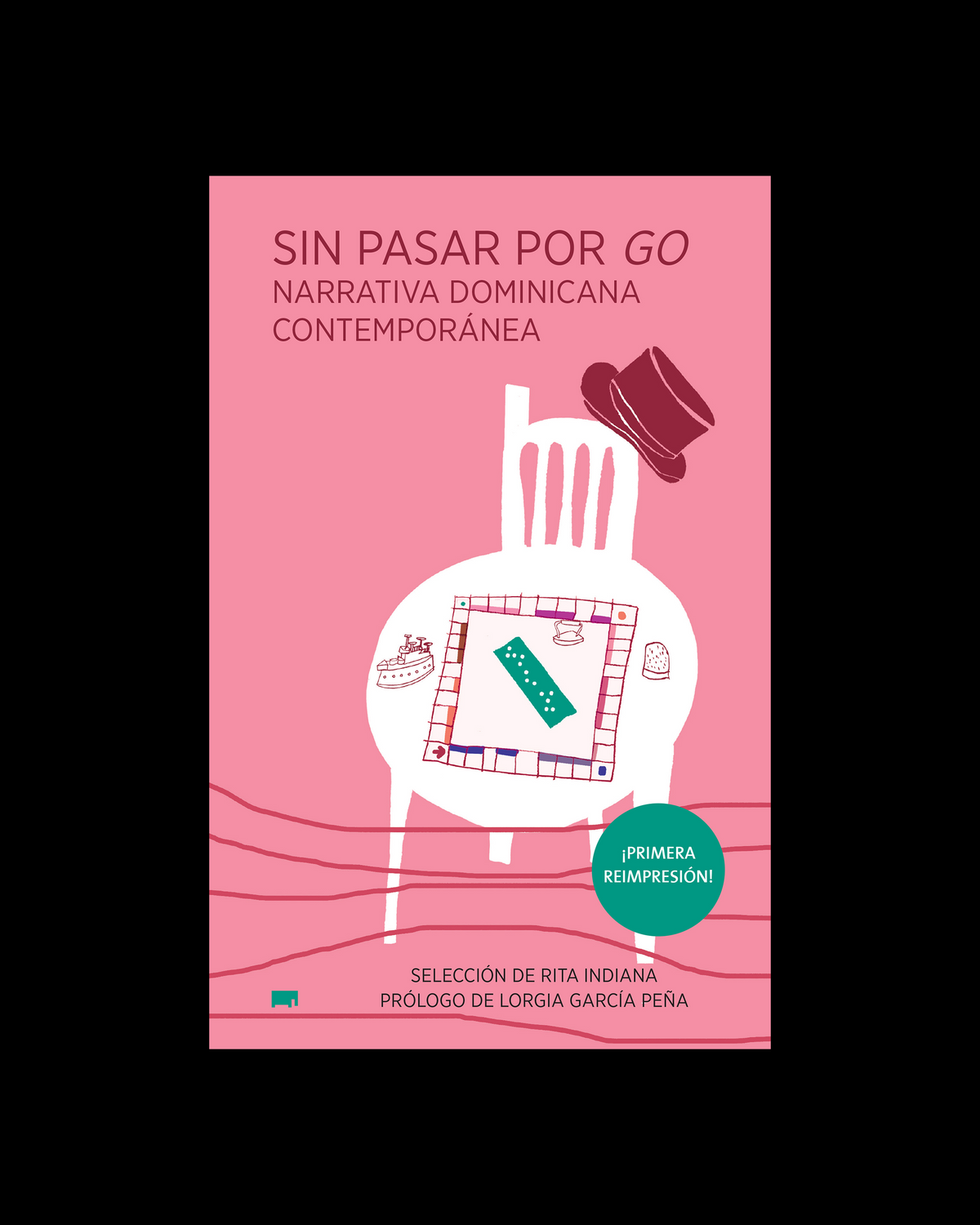 Sin pasar por go: Narrativa dominicana contemporánea