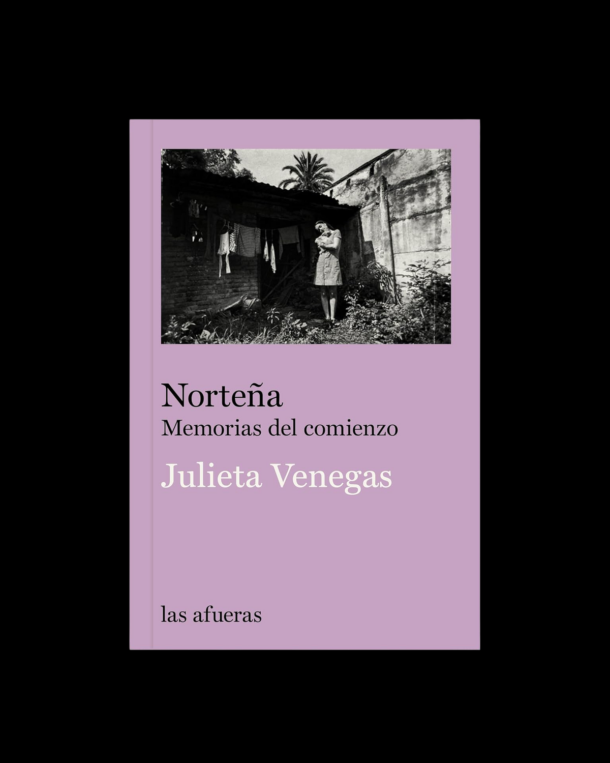 Norteña: Memorias del comienzo