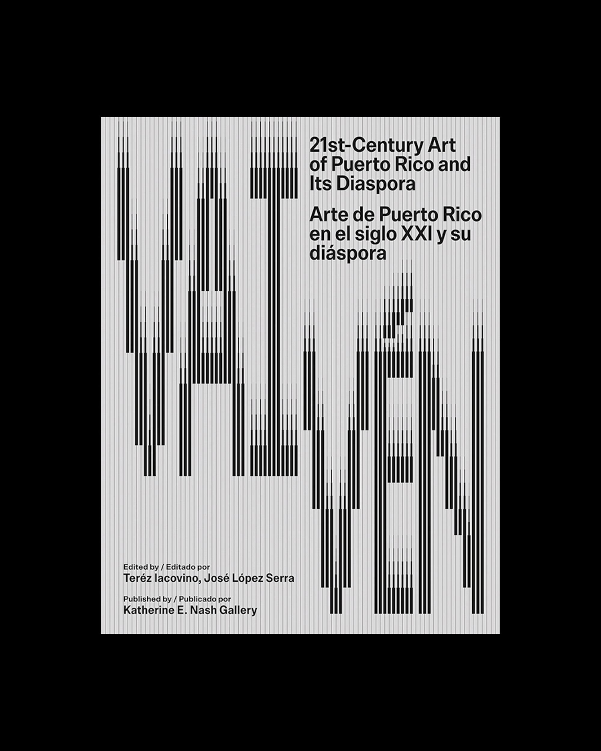 Vaivén: 21st-Century Art of Puerto Rico and Its Diaspora