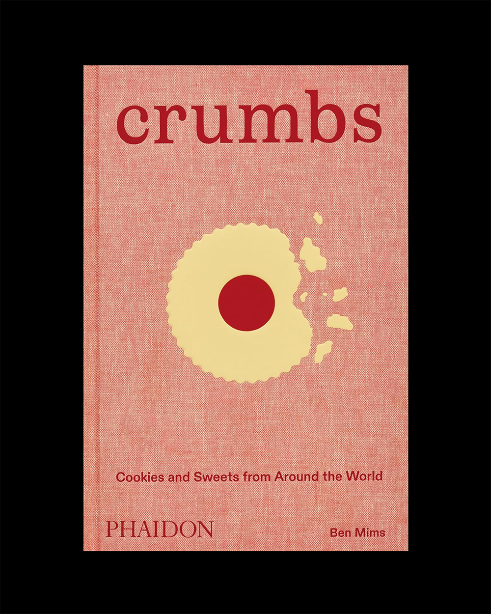 Crumbs: Cookies and Sweets from Around the World
