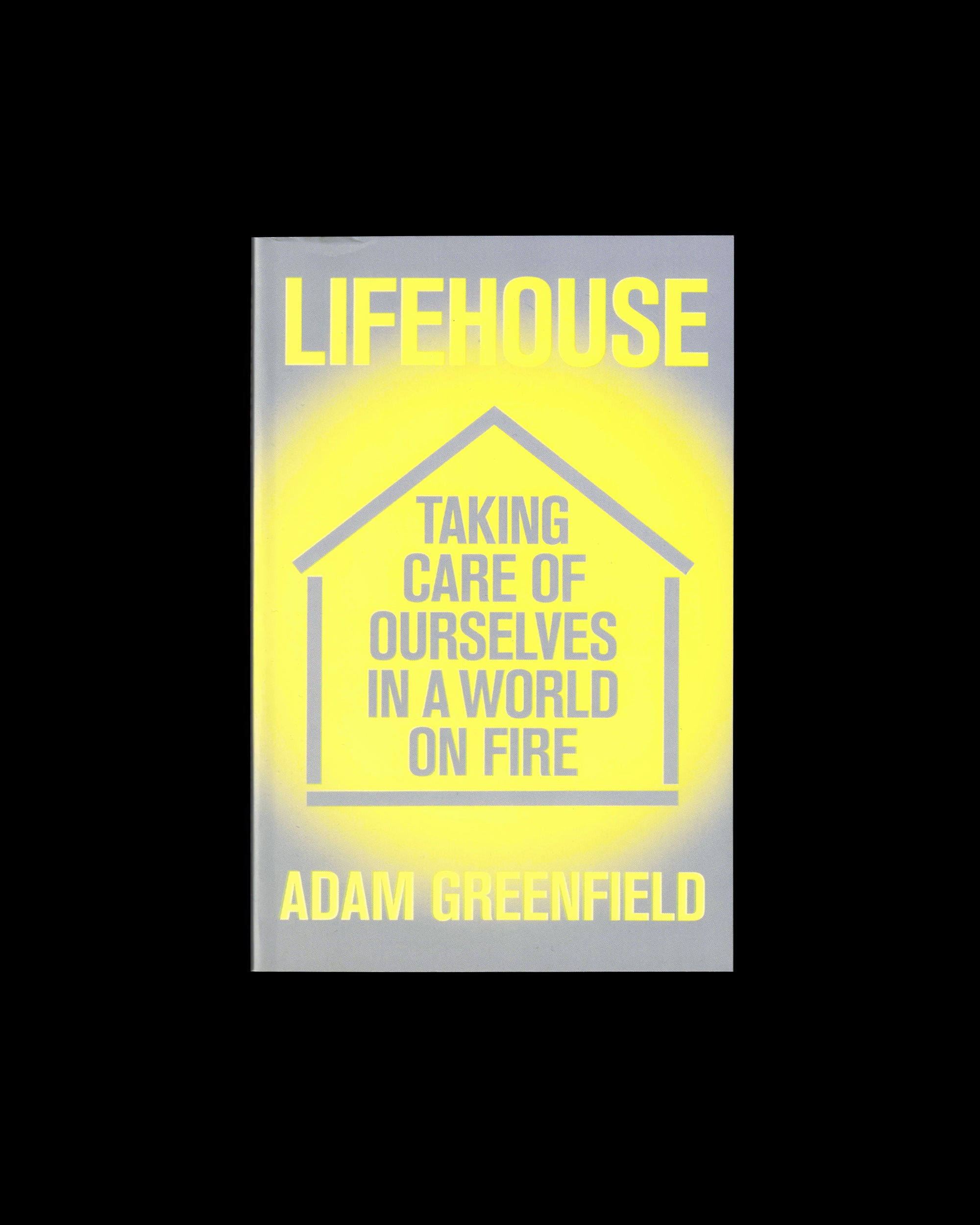 Lifehouse: Taking Care of Ourselves in a World on Fire