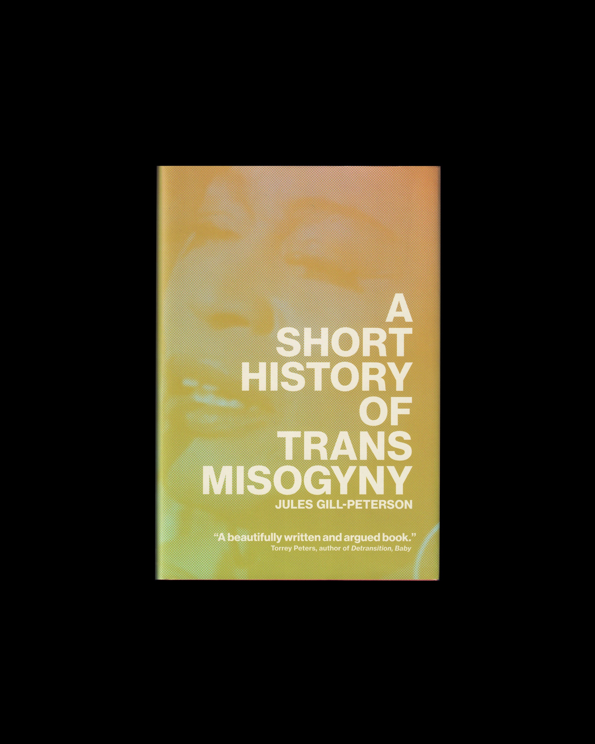 A Short History of Trans Misogyny