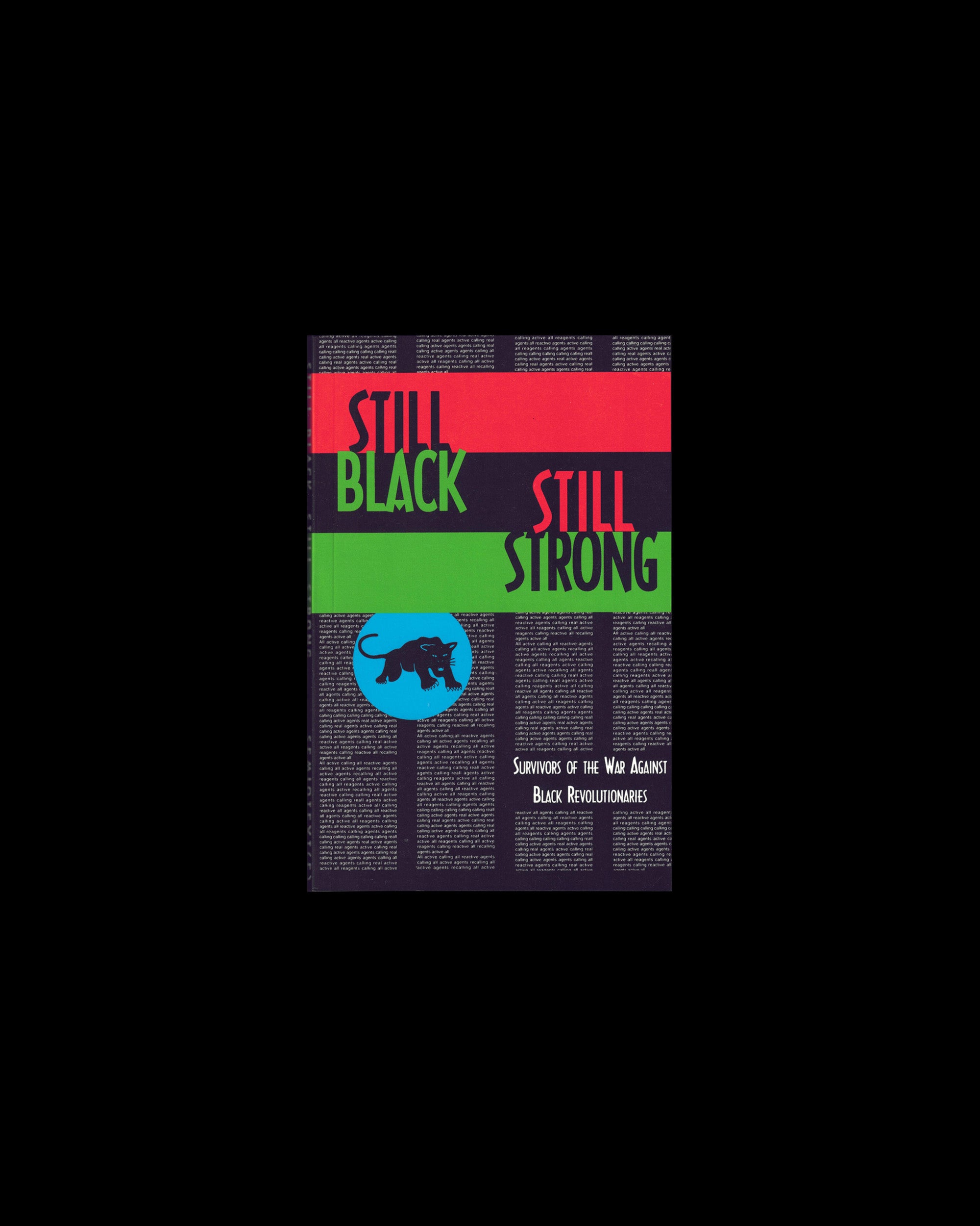 Still Black, Still Strong
