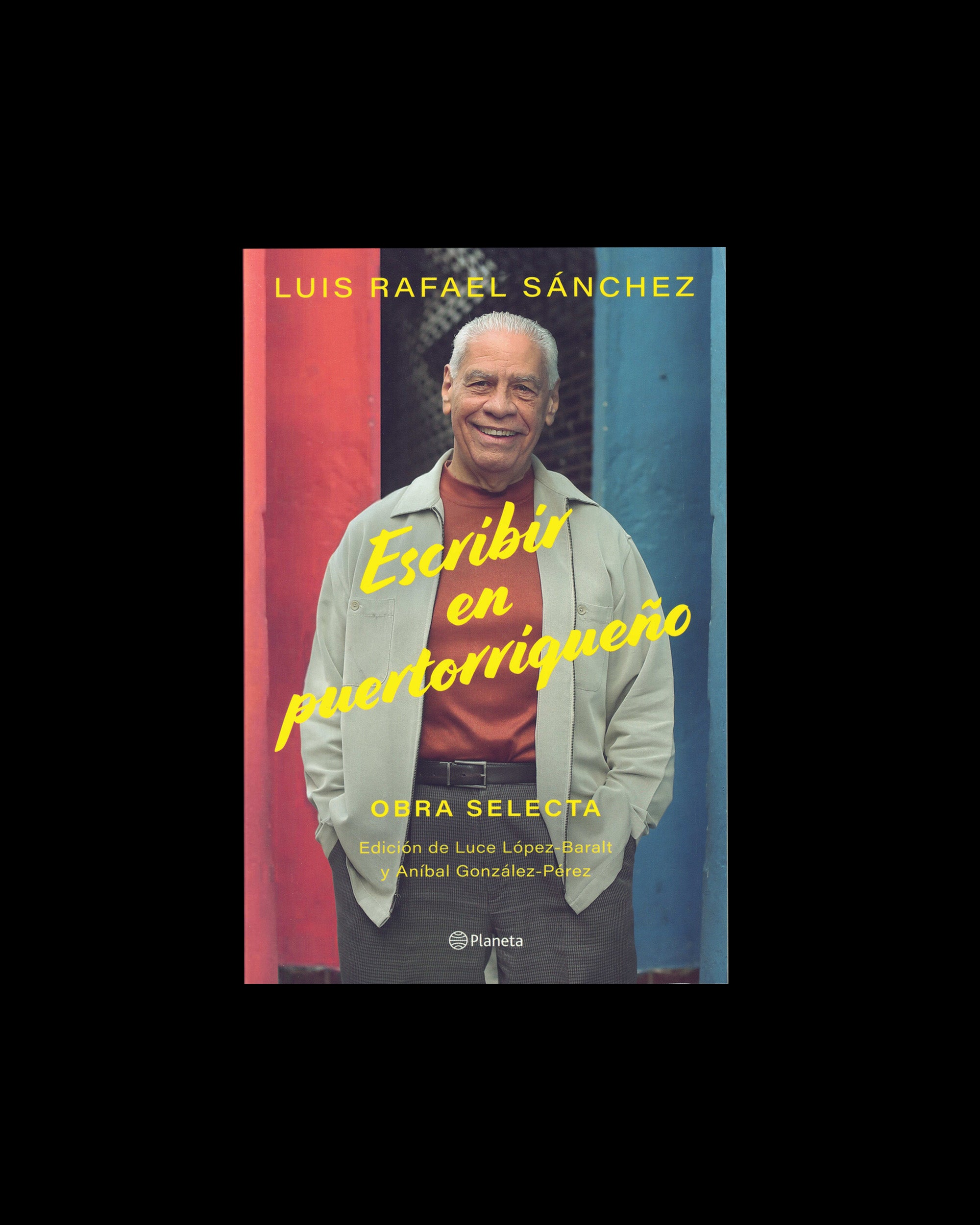 Escribir en Puertorriqueño: Obra selecta