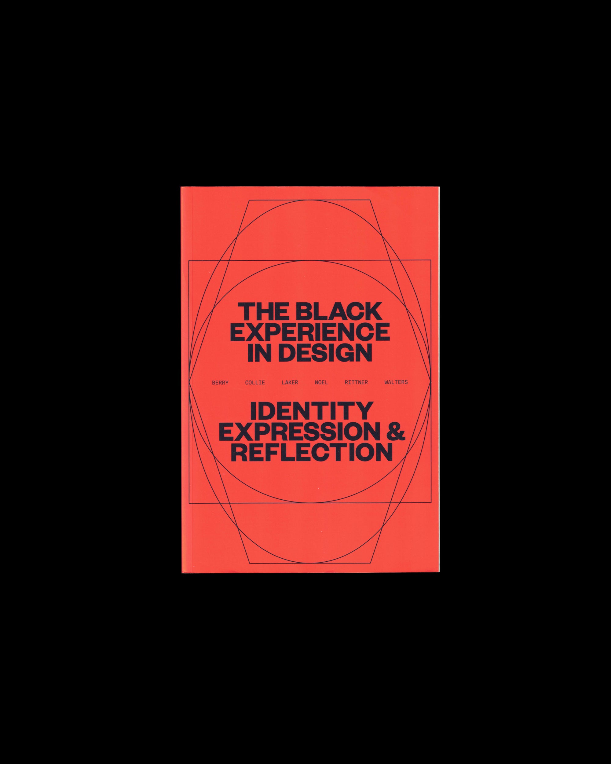 The Black Experience in Design: Identity, Expression & Reflection