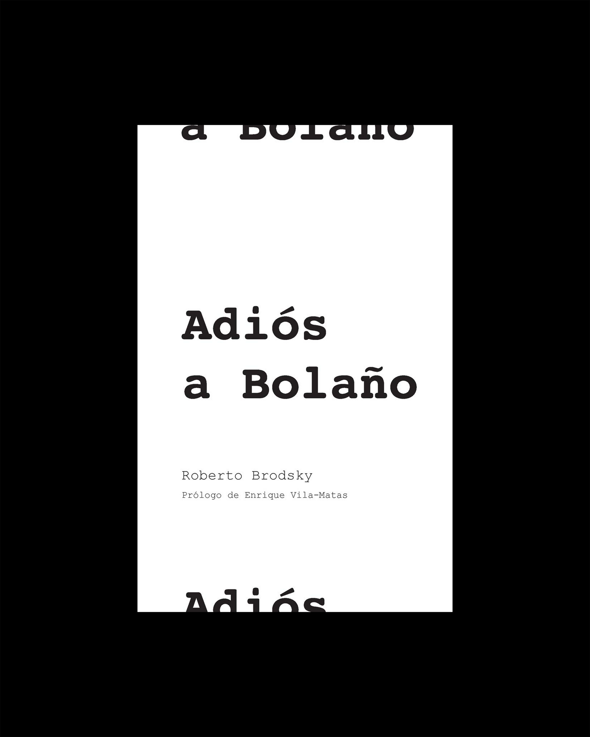 Adiós a Bolaño