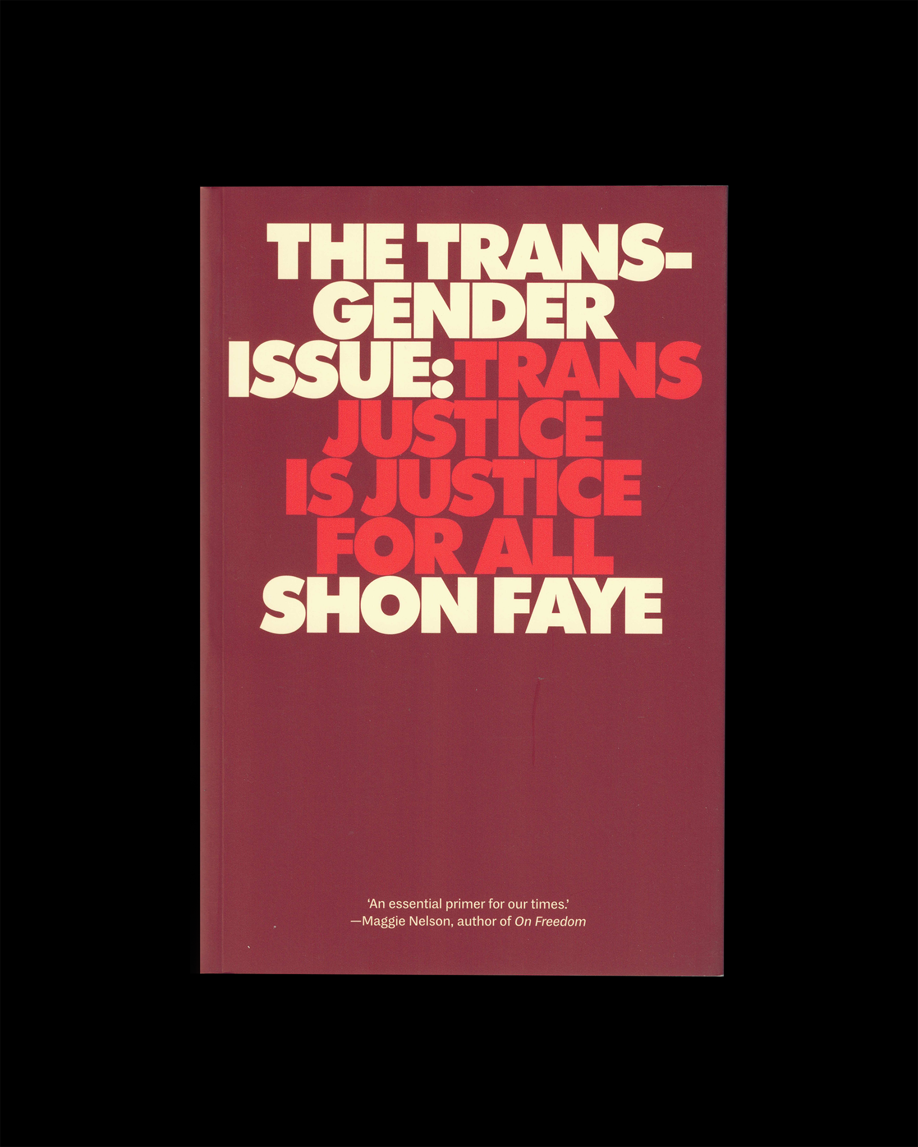 The Transgender Issue: Trans Justice Is Justice for All