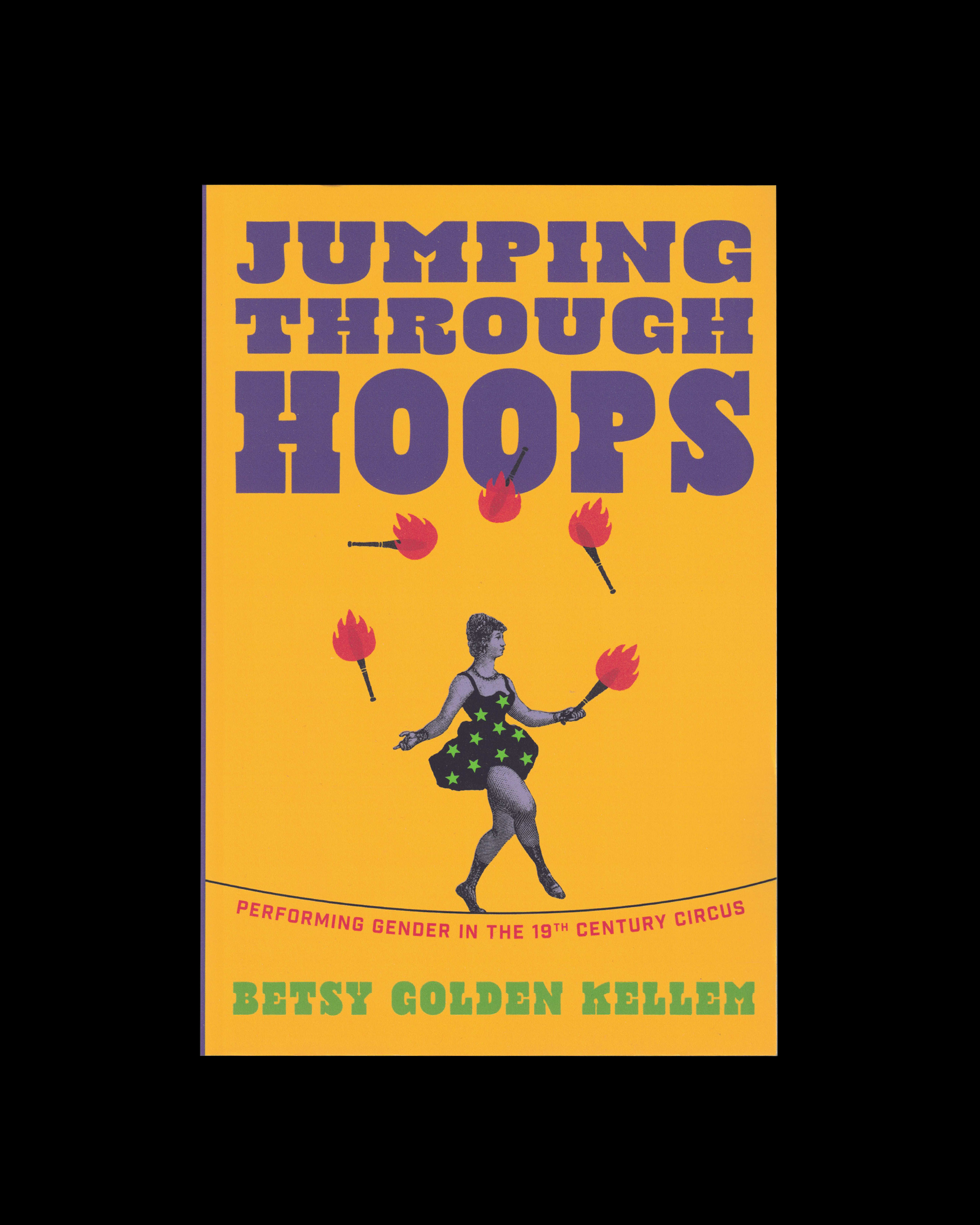 Jumping Through Hoops: Performing Gender in the Nineteenth-Century Circus