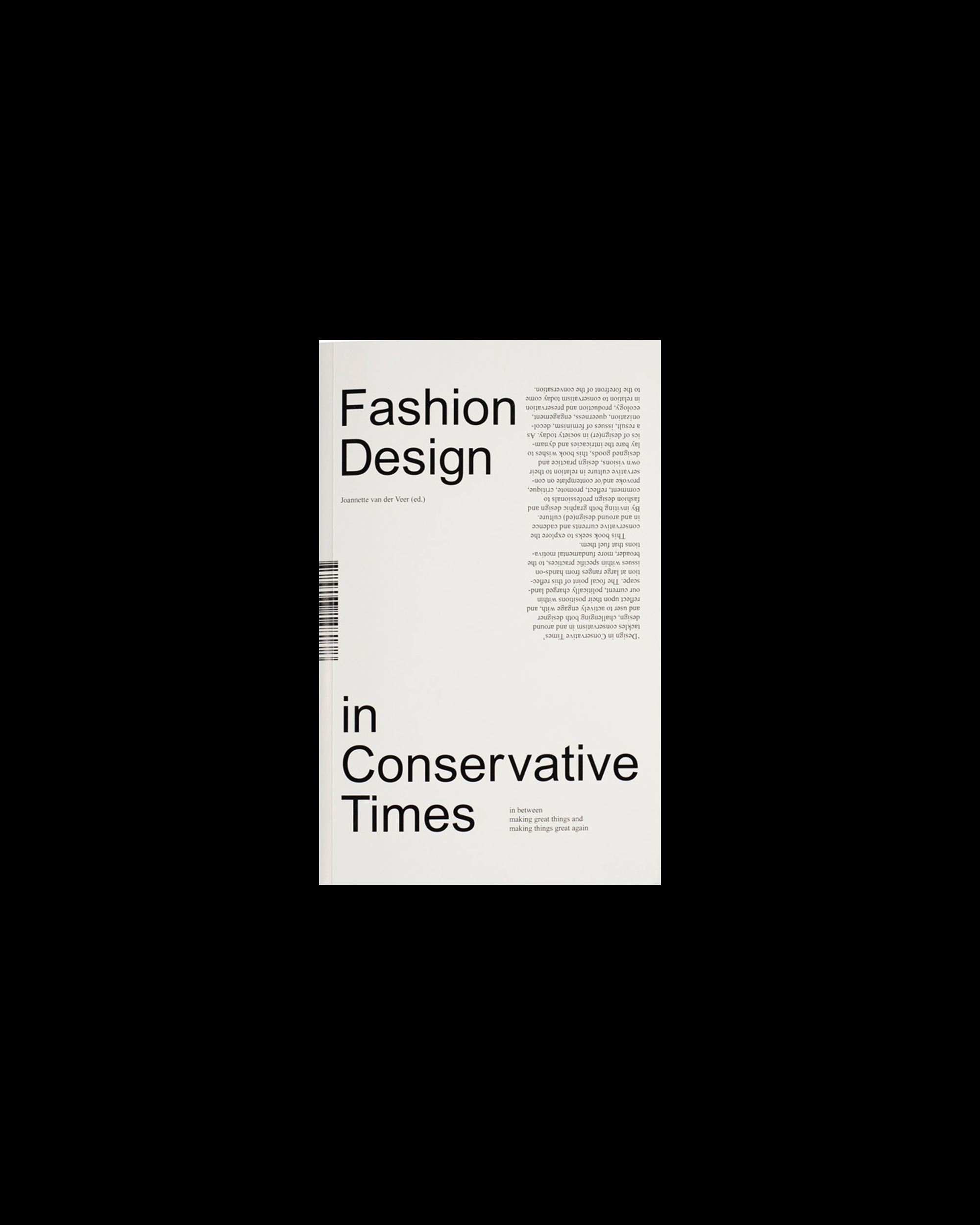 Graphic Design/Fashion Design in Conservative Times