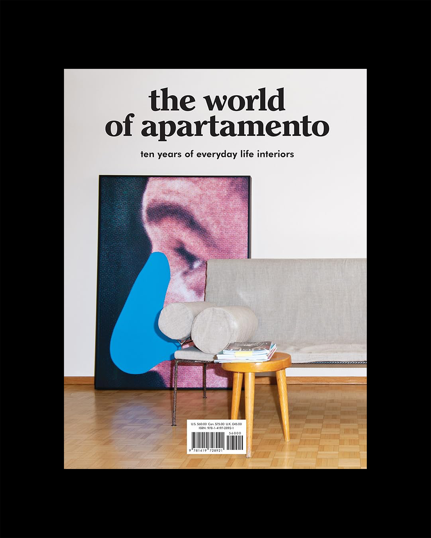 The World of Apartamento: ten years of everyday life interiors