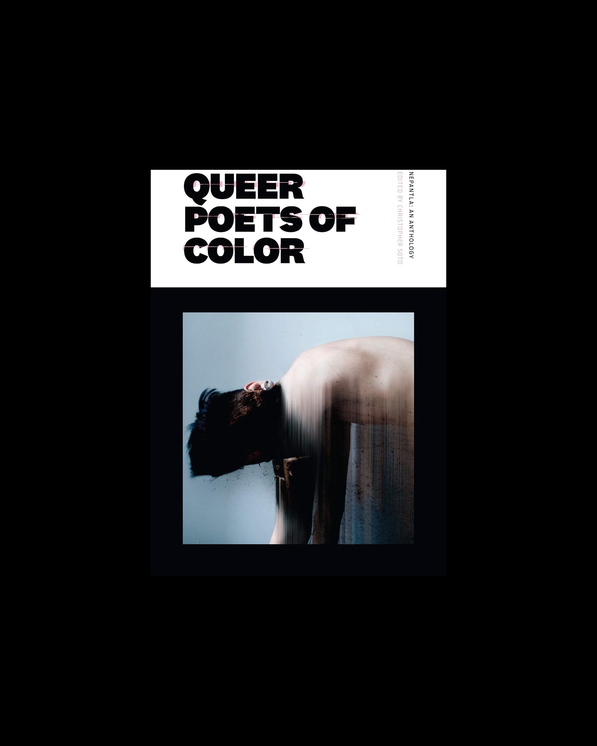 Nepantla: An Anthology Dedicated to Queer Poets of Color
