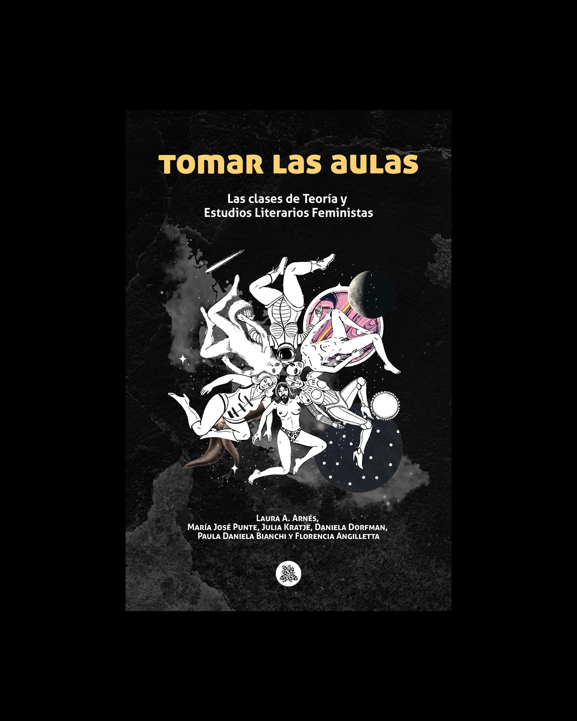 Tomar las aulas, Las clases de teoría y estudios literarios feministas